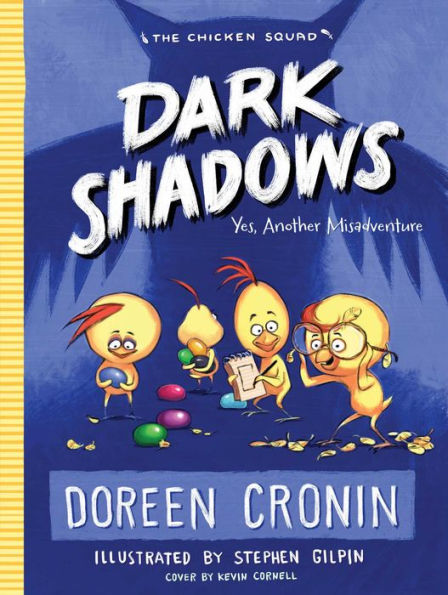 Dark Shadows: Yes, Another Misadventure (4) (The Chicken Squad) - 9781481450508