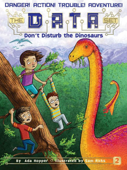 Don't Disturb The Dinosaurs (2) (The Data Set) - 9781481457316