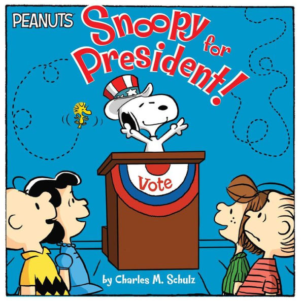 Snoopy For President! (Peanuts)