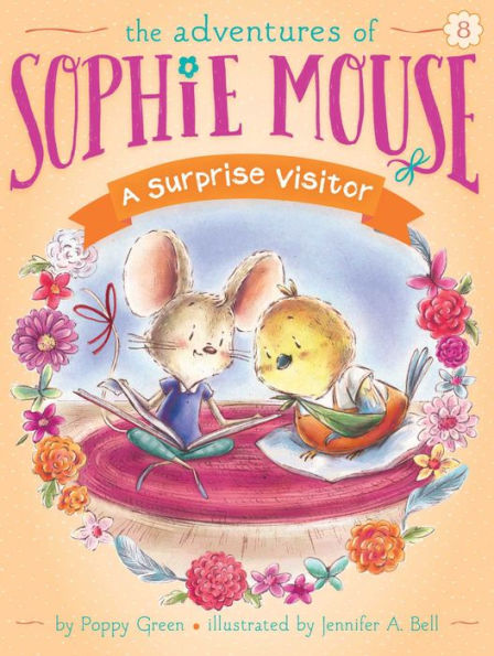 A Surprise Visitor (8) (The Adventures Of Sophie Mouse) - 9781481466981
