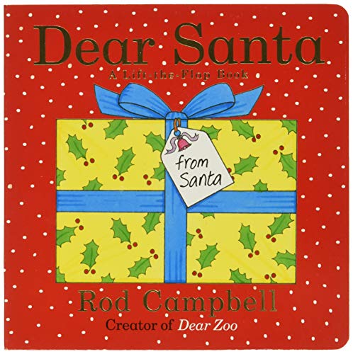 Dear Santa: A Lift-The-Flap Book