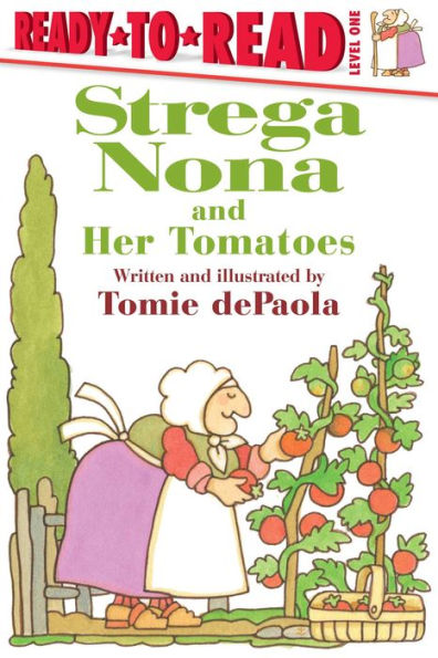 Strega Nona And Her Tomatoes: Ready-To-Read Level 1 (A Strega Nona Book)