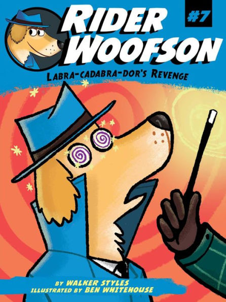 Labra-Cadabra-Dor's Revenge (7) (Rider Woofson)