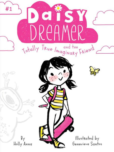 Daisy Dreamer And The Totally True Imaginary Friend (1)