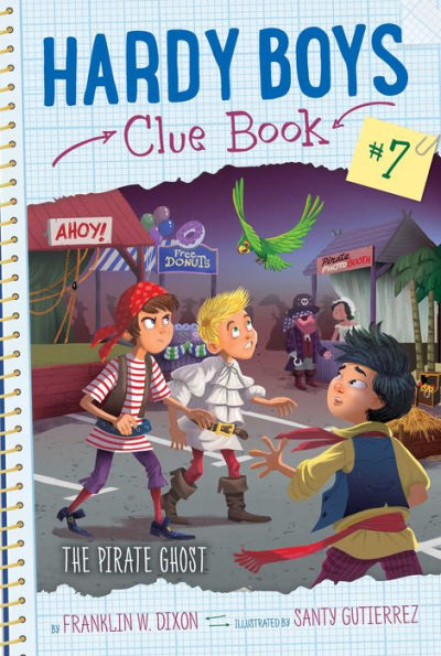 The Pirate Ghost (7) (Hardy Boys Clue Book)