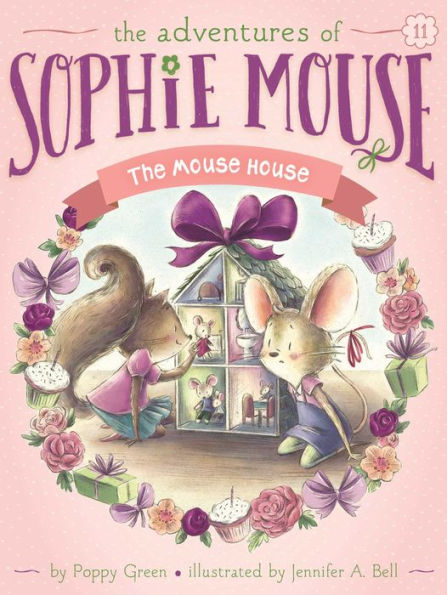 The Mouse House (11) (The Adventures Of Sophie Mouse) - 9781481494359