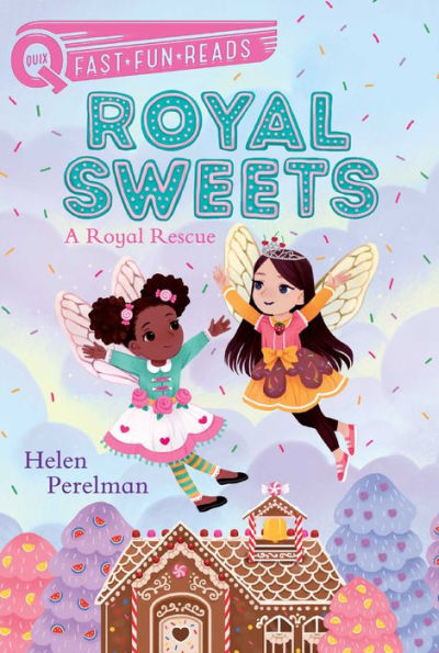 A Royal Rescue: Royal Sweets 1 (Quix)