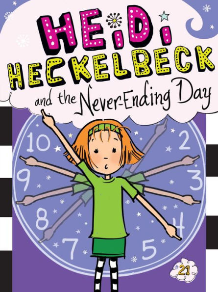 Heidi Heckelbeck And The Never-Ending Day (21) - 9781481495240