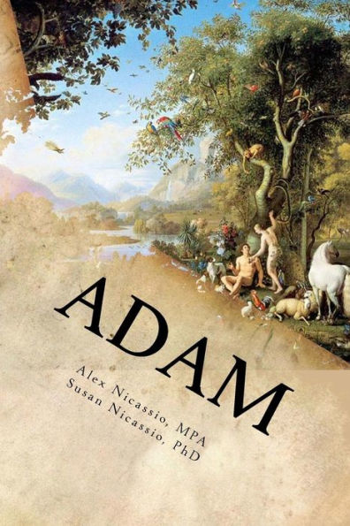 Adam: The Age Of Adam And Eve (The Genesis)