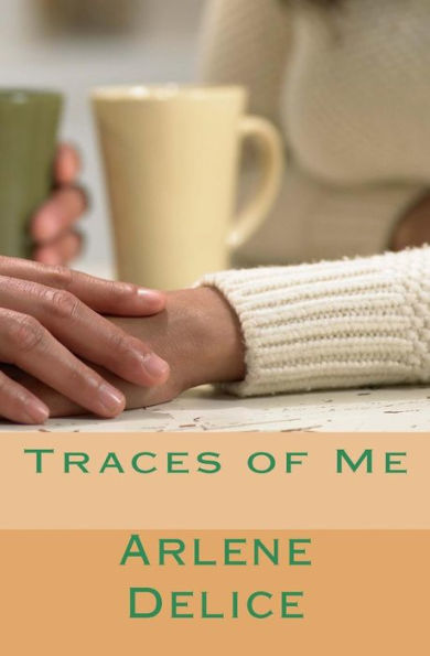 Traces Of Me