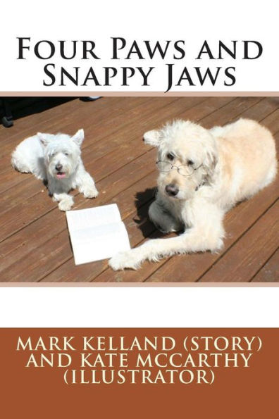 Four Paws And Snappy Jaws