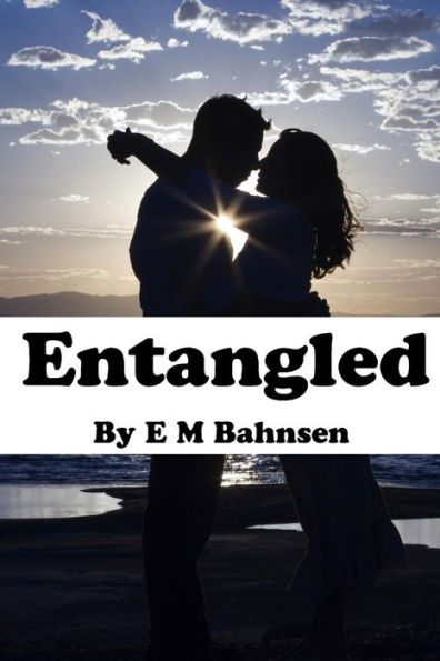 Entangled