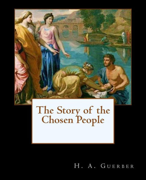 The Story Of The Chosen People