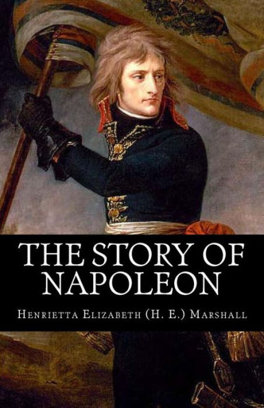 The Story Of Napoleon