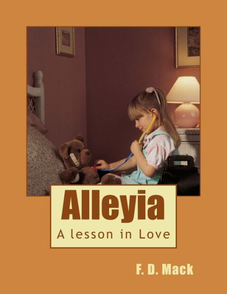 Alleyia: A Lesson In Love