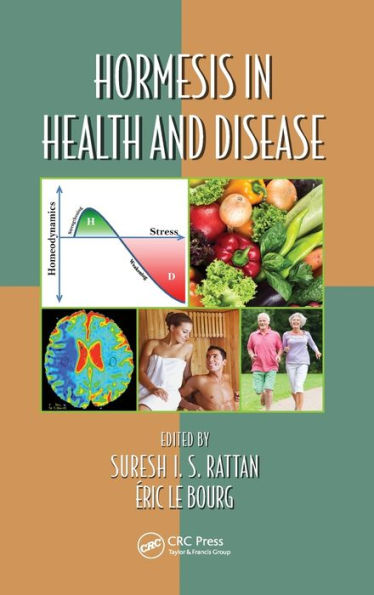 Hormesis In Health And Disease (Oxidative Stress And Disease)