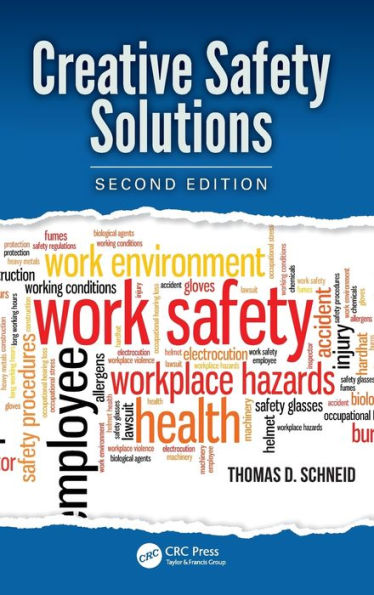 Creative Safety Solutions (Occupational Safety & Health Guide Series)