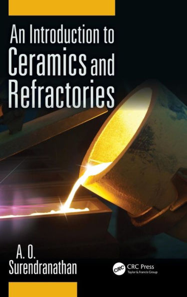 An Introduction To Ceramics And Refractories