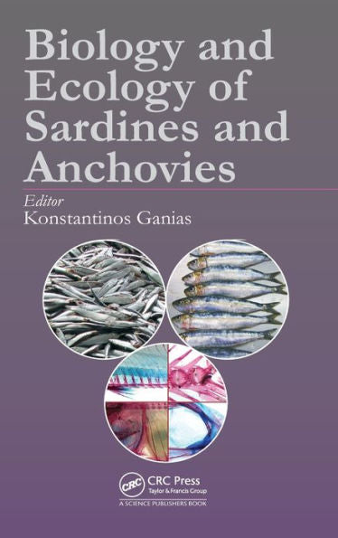 Biology And Ecology Of Sardines And Anchovies