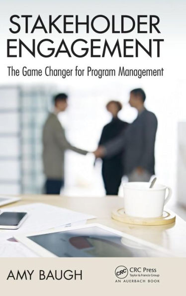 Stakeholder Engagement (Best Practices In Portfolio, Program, And Project Management)