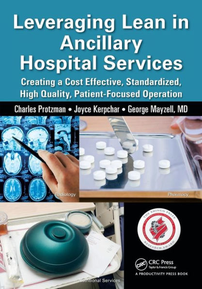 Leveraging Lean In Ancillary Hospital Services