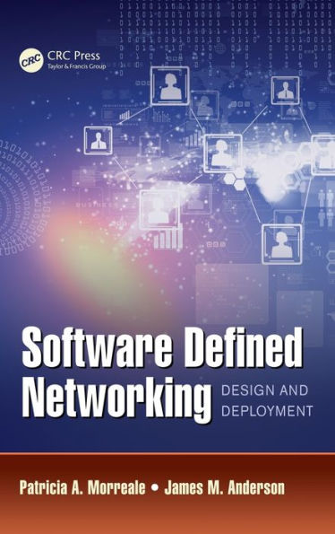 Software Defined Networking: Design And Deployment