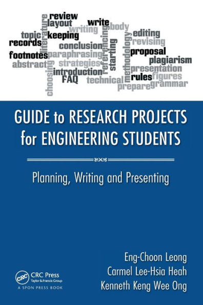 Guide To Research Projects For Engineering Students: Planning, Writing And Presenting