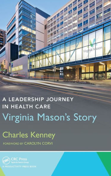 A Leadership Journey In Health Care