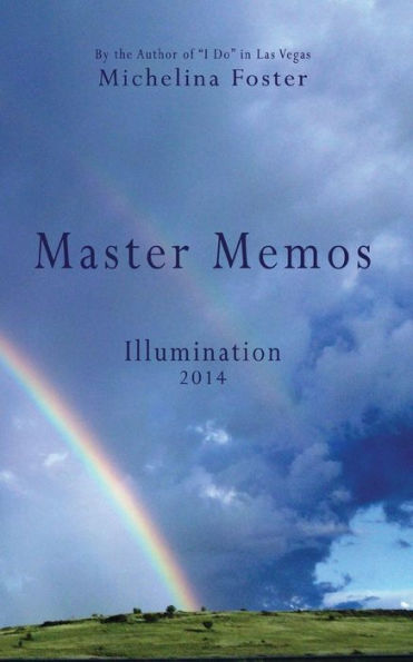 Master Memos: Illumination 2014