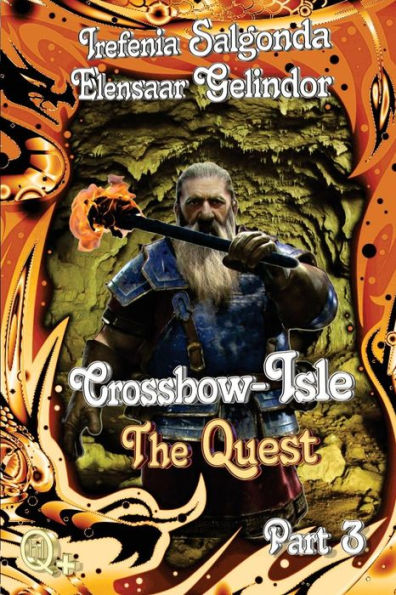 Crossbow-Isle Volume 3 | The Quest - Part 3
