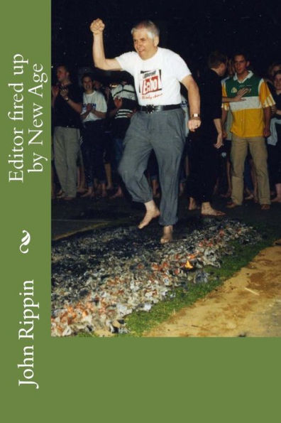 Editor Fired Up By New Age