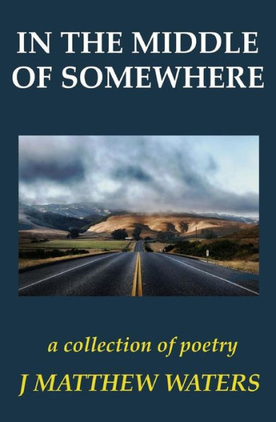 In The Middle Of Somewhere