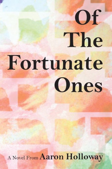 Of The Fortunate Ones