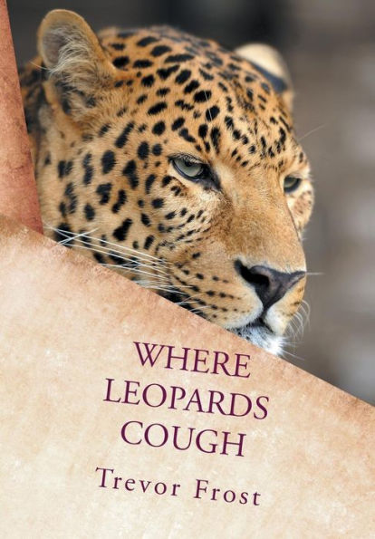 Where Leopards Cough