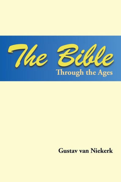 The Bible Through The Ages