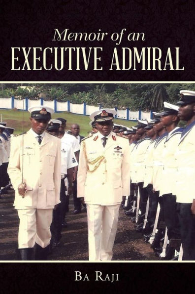 Memoir Of An Executive Admiral
