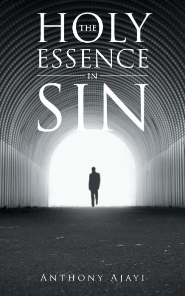 The Holy Essence In Sin