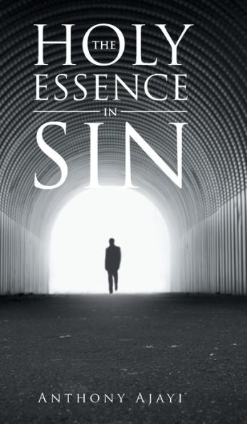 The Holy Essence In Sin