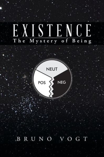 Existence: The Mystery Of Being