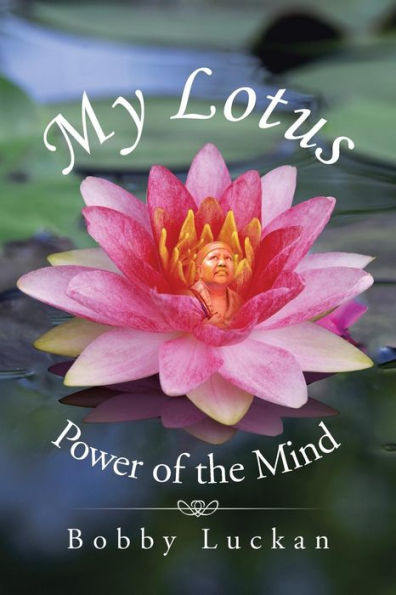 My Lotus: Power Of The Mind