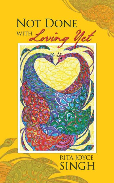 Not Done With Loving Yet