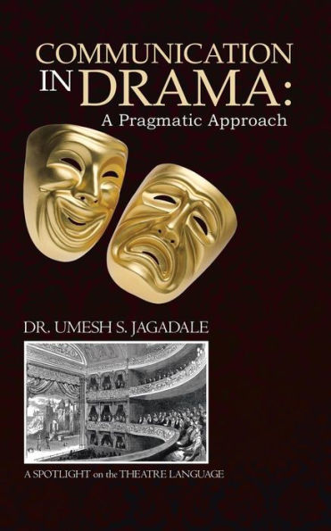 Communication In Drama: A Pragmatic Approach