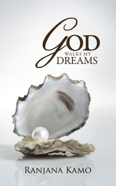 God Walks My Dreams