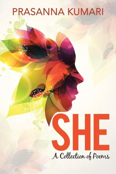 She: A Collection Of Poems