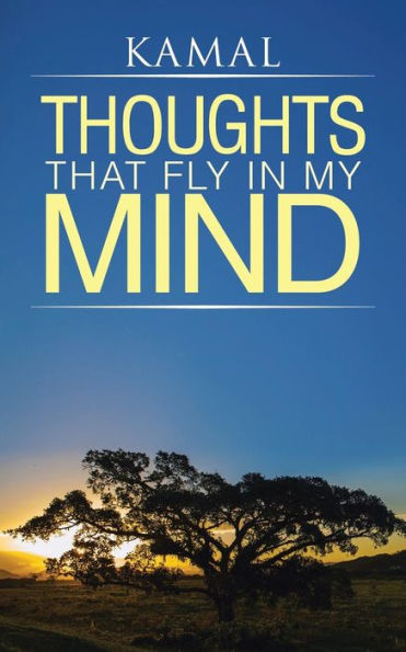 Thoughts That Fly In My Mind