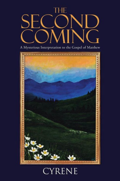 The Second Coming: A Mysterious Interpretation To The Gospel Of Matthew