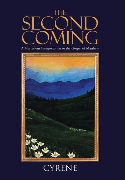 The Second Coming: A Mysterious Interpretation To The Gospel Of Matthew