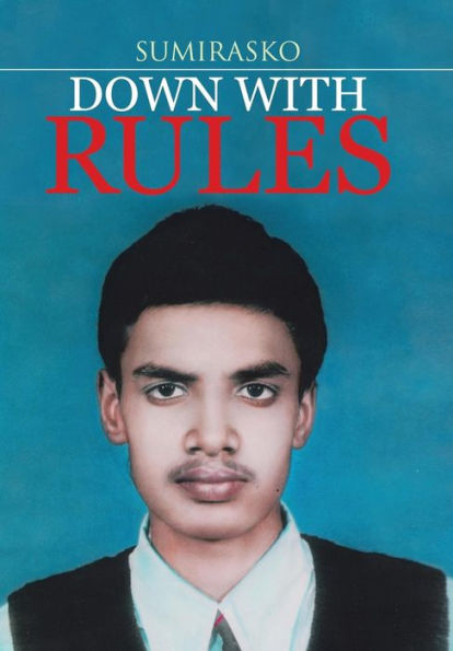 Down With Rules