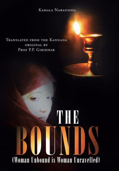 The Bounds: (Woman Unbound Is Woman Unravelled)