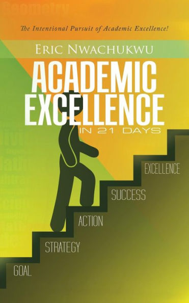 Academic Excellence In 21 Days